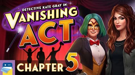 vanishing act walkthrough|Vanishing Act: Chapter 5 Walkthrough Guide .